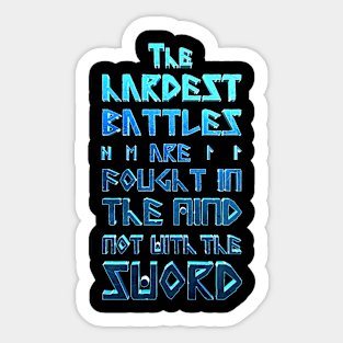 The Hardest Battles Sticker